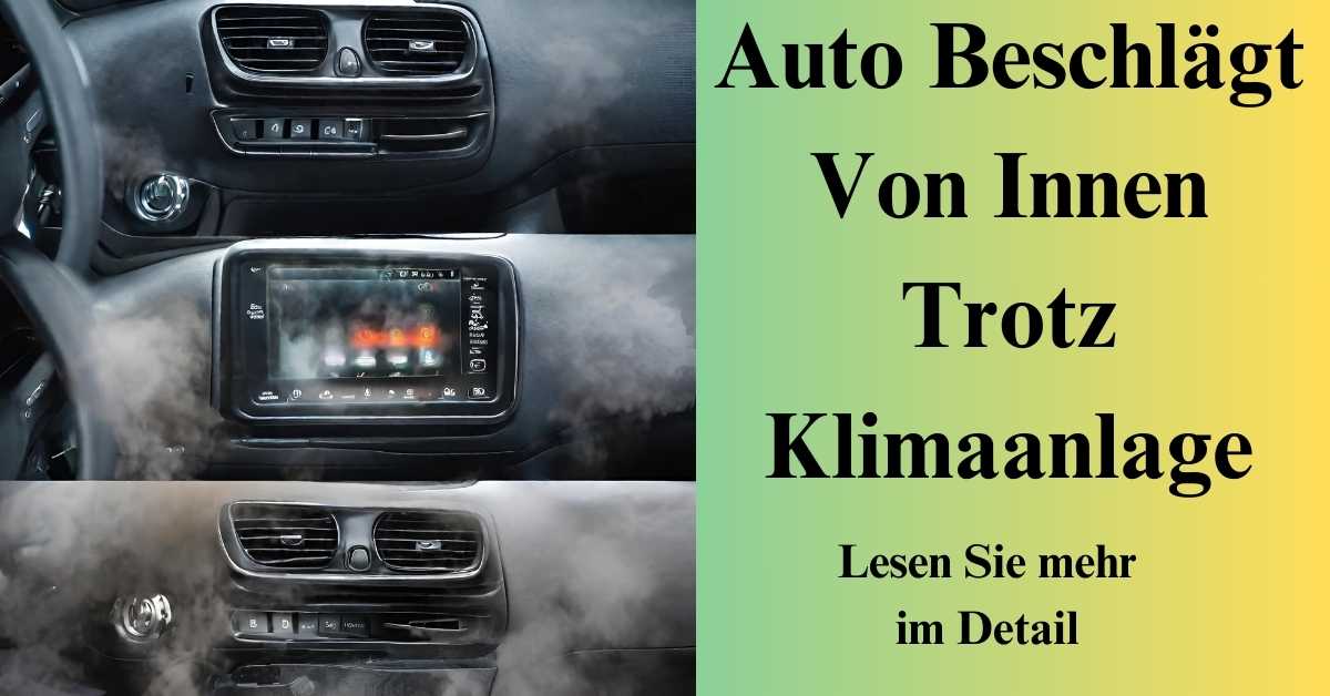 Auto Beschlägt Von Innen Trotz Klimaanlage